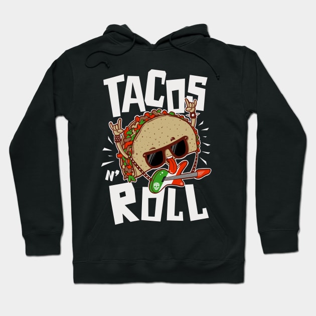 TACOS N' ROLL Hoodie by FernandoSala